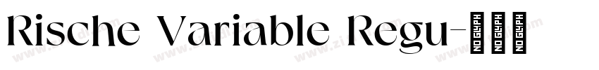 Rische Variable Regu字体转换